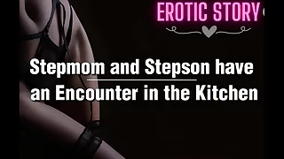 Stepmom and Stepson attempt an Encounter in get under one's Kitchen